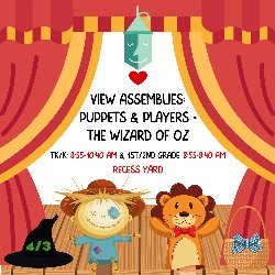 View Assembly: Puppets & Players - The Wizard of Oz for TK/K & 1st-2nd Grades 4/3